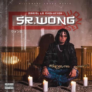 Sr. Wong (Explicit)