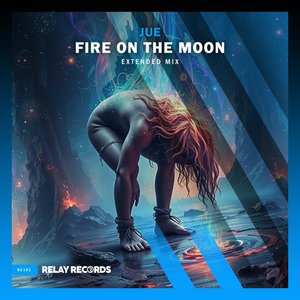 Fire On The Moon (Extended Mix)