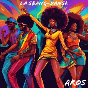 LA SBANG-DANSE (Explicit)