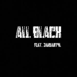 ALL BLACK (feat. January4L)