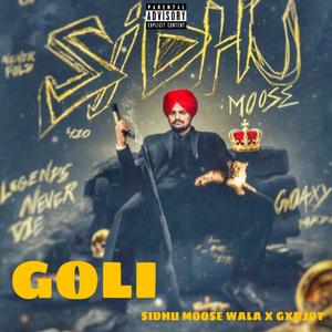 Goli (Explicit)
