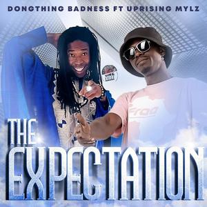 The Expectation (feat. UprisingMylz)