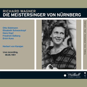 Die Meistersinger von Nürnberg the Broadcast Recording 05.08.1951 new HD Mastering in 2022