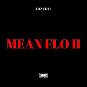 MEAN FLO II (Explicit)