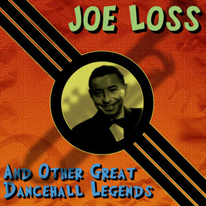 Joe Loss & Other Great Dancehall Legends