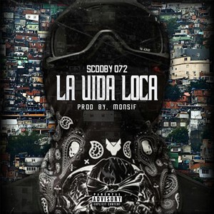 La Vida Loca (Explicit)