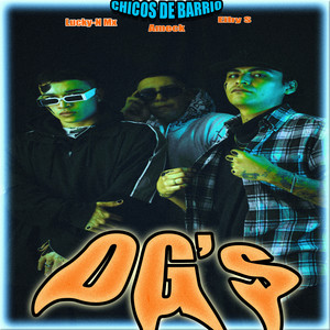 OG's (Explicit)