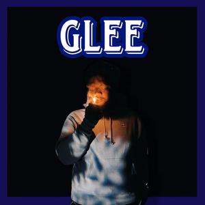 Glee (feat. Levinchi Bros) [Explicit]