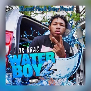 WaterBoy II (Explicit)