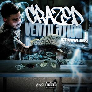 Crazed Ventilation (Explicit)