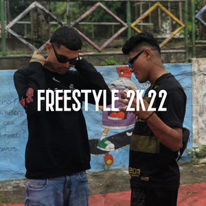 Freestyle 2k22 (Explicit)