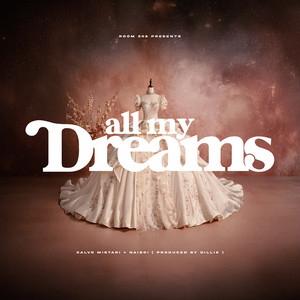All My Dreams (Explicit)