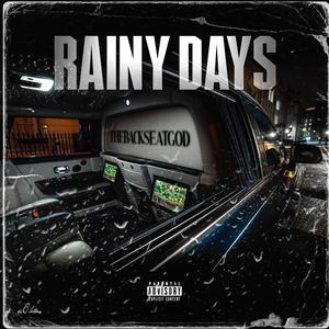 Rainy Days (Explicit)