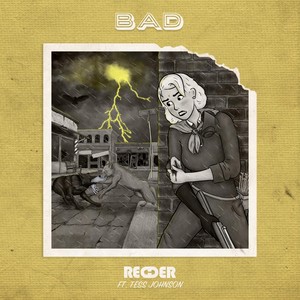 Bad (feat. Tess Johnson)