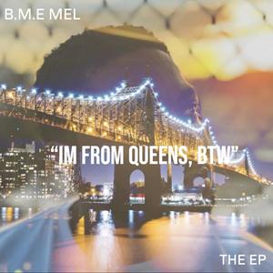 Im From Queens, Btw (Explicit)