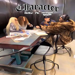 Character(feat. Savannah Hannah) (Explicit)