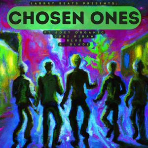 Chosen Ones (Explicit)