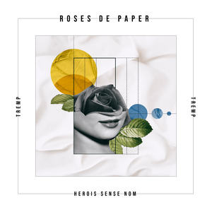 Roses de Paper