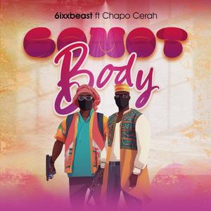 Comot Body (feat. Chapo Cerah) (Explicit)
