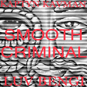 Smooth Criminal (Explicit)