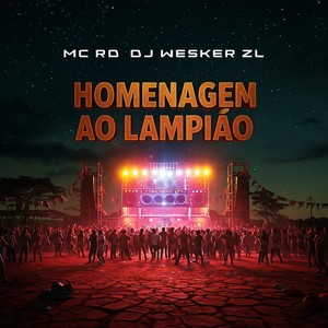 HOMENAGEM AO LAMPIÃO (Explicit)