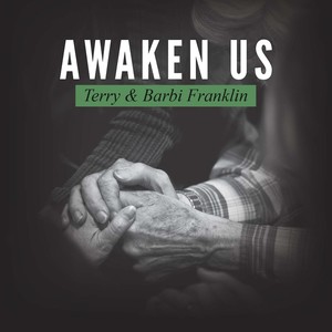 Awaken Us