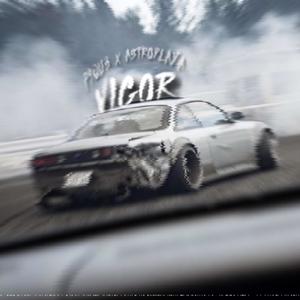 VIGOR (feat. P4QU3) (Explicit)