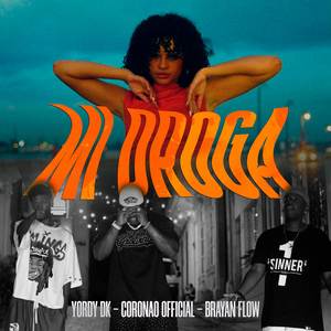 Mi Droga (Explicit)