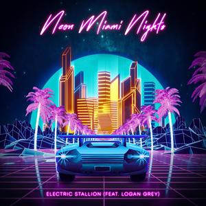 Neon Miami Nights (feat. Logan Grey)