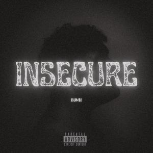Insecure (Explicit)