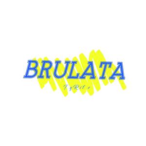 Brulata (Explicit)