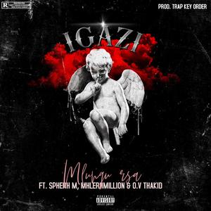 Igazi (feat. Spherh M, MhlerhMillion & O.V. Thakid) (Explicit)