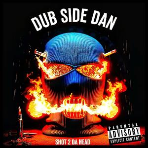 Shot 2 da Head (Explicit)