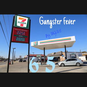 Ganster Fever (Explicit)