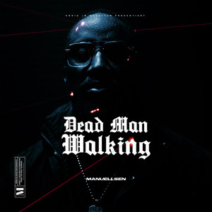 DEAD MAN WALKING (Explicit)