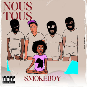 NOUS TOUS (Explicit)