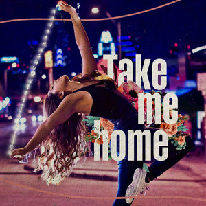 Take Me Home