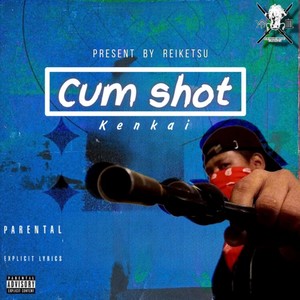 Cum Shot (Explicit)