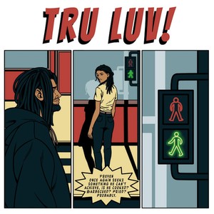 Tru Luv! (Explicit)