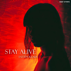 Stay Alive