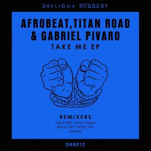 Take Me (AndMe. Remix)