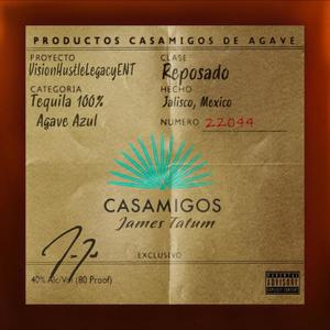 Casamigos (Explicit)