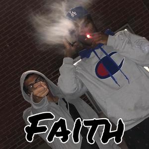 Faith (feat. Jay Dawg) [Explicit]