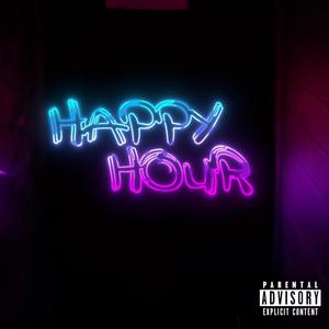 Happy Hour (feat. YungBree & Razklot) [Explicit]