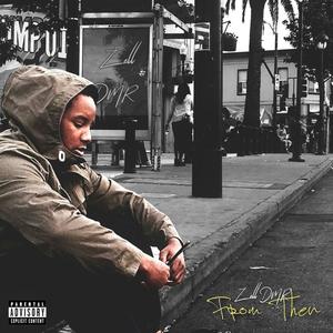 Zell DMR - Ode To Self Vibe (Explicit)