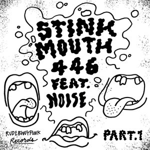 Stink Mouth Part.1