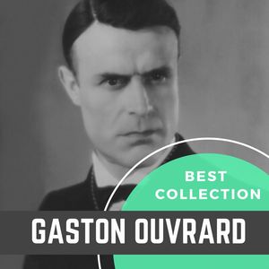 Best Collection Gaston Ouvrard