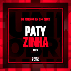 PATYZINHA (Explicit)