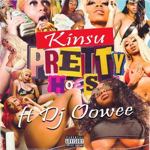 Pretty Hoes (feat. Dj Oowee) [Explicit]