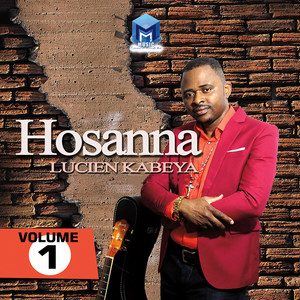 Hosanna, Vol. 1